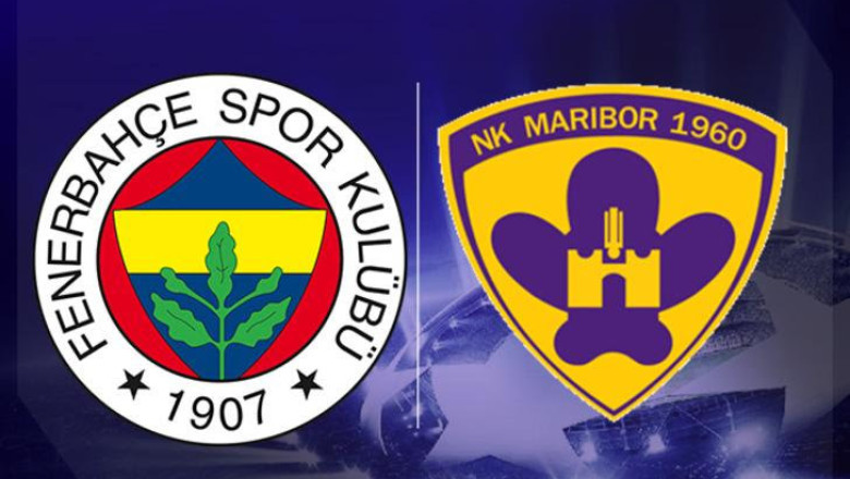 Fenerbahçe-Maribor maçı Canlı