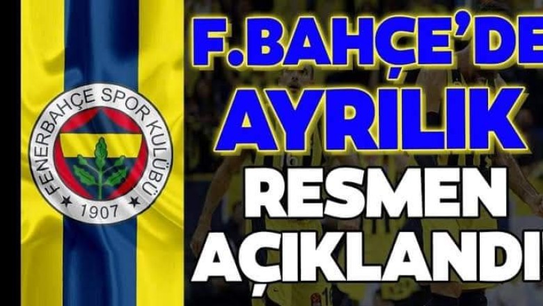 Fenerbahçe’de bir Ayrılık Daha.. Yeni takımı belli oldu!
